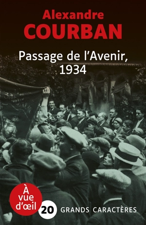 Passage de l'Avenir, 1934 - Alexandre Courban