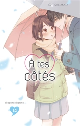 A tes côtés. Vol. 14 - Megumi Morino