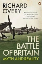 The Battle Of Britain - Richard James Overy