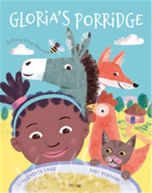 Gloria´s Porridge - Elizabeth Laird