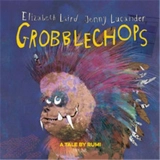 Grobblechops - Elizabeth Laird