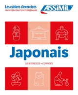 Japonais : faux-débutants, intermédiaire : 110 exercices + corrigés - Catherine Garnier