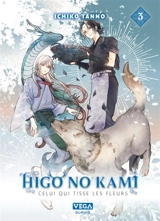 Higo no Kami : celui qui tisse les fleurs. Vol. 3 - Ichiko Tanno