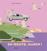 En route, Marin ! - Marine Schneider