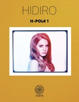 H-Pola. Vol. 1 - Hidiro
