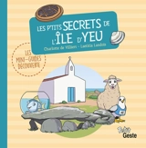 Les p'tits secrets de l'île d'Yeu - Charlotte de Villiers