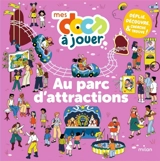 Au parc d'attractions - Sarah Barthère