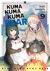 Kuma Kuma Kuma bear. Vol. 9 - Kumanano