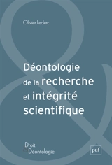 Déontologie de la recherche et intégrité scientifique - Olivier Leclerc