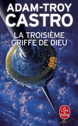 Andrea Cort. Vol. 2. La troisième griffe de Dieu - Adam-Troy Castro