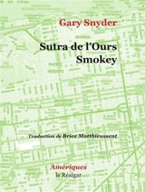 Sutra de l'ours Smokey - Gary Snyder