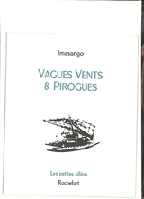 Vagues vents & pirogues - Imasango