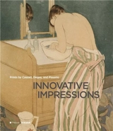 Innovative Impressions Prints by Cassatt, Degas, and Pissarro - Sarah Lees