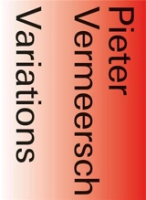 Pieter Vermeersch Variations - Dieter Roelstraete