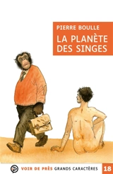 La planète des singes - Pierre Boulle