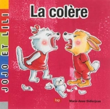 La colère - Marie-Anne Didierjean