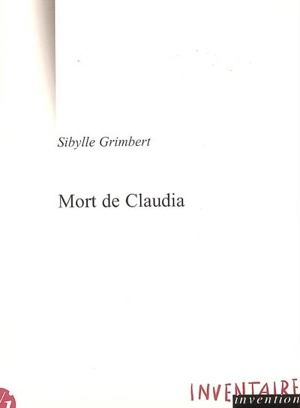 Mort de Claudia - Sibylle Grimbert