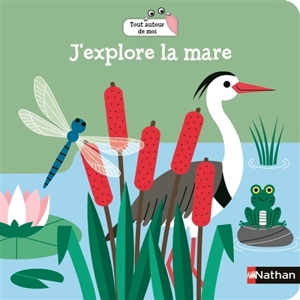 J'explore la mare - Gwé