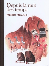 Depuis la nuit des temps - Mehdi Melkhi