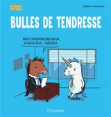 Bulles de tendresse - Andrés J. Colmenares