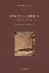 Ecrits berbères en fragments - Mohand Saïd Lechani