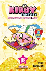 Kirby fantasy : gloutonnerie à Dream Land. Vol. 8 - Ibuki Takeuchi
