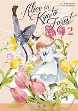 Alice in Kyoto forest. Vol. 2 - Haruki Niwa