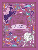 Les bébés licornes : l'album à colorier - Pimlada Phuapradit