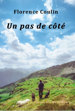 Un pas de côté - Florence Coulin