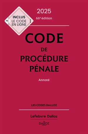 Code de procédure pénale 2025, annoté