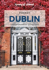 Pocket Dublin : top experiences, local life - Neil Wilson