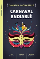 Carnaval endiablé - Jannick Lachapelle