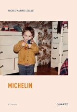 Michelin - Legault, Michel-Maxime