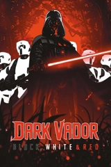 Star Wars : Dark Vador : black, white & red (variant) - Leonard Kirk