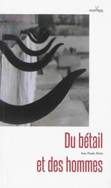 Du bétail et des hommes - Ana Paula Maia