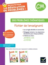 300 problèmes thématiques, CM : fichier de l'enseignant - Grégory Sieja