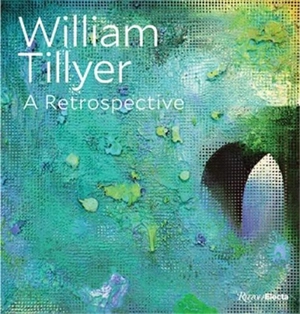 William Tillyer - John Yau