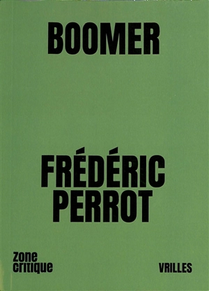 Boomer - Frédéric Perrot