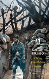 Johnny s'en va-t-en guerre - Dalton Trumbo