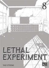 Lethal experiment. Vol. 8 - Yae Utsumi