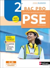 Prévention, santé, environnement, PSE, 2de bac pro - Jérôme Boutin