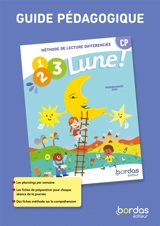 1, 2, 3 lune ! Méthode de lecture différenciée, CP : guide pédagogique : programme 2024 - Jean-Claude Seguy