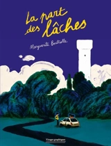 La part des lâches - Marguerite Boutrolle
