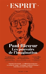 Esprit, n° 509. Paul Ricoeur : les pouvoirs de l'imagination