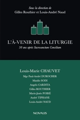 L'A-venir de la liturgie : 50e anniversaire de la Constitution sur la liturgie Sacrosanctum Concilium