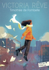 Victoria rêve - Timothée de Fombelle