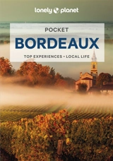 Pocket Bordeaux : top experiences, local life - Nicola Williams
