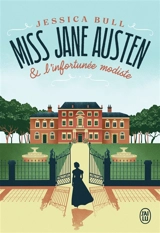 Miss Jane Austen. Miss Jane Austen & l'infortunée modiste - Jessica Bull