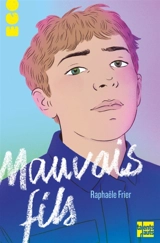Mauvais fils - Raphaële Frier