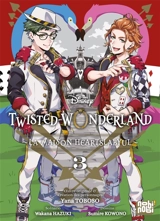 Twisted-Wonderland : la maison Heartslabyul. Vol. 3 - Wakana Hazuki